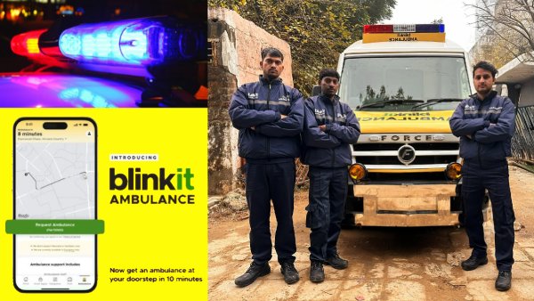 உயிர் காப்பான் Blinkit.. அவசர உதவிக்கு இனி 10 நிமிடத்தில் ஆம்புலன்ஸ்..