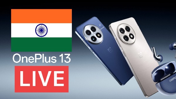 OnePlus 13, OnePlus 13R இந்திய அறிமுகம் இன்று!