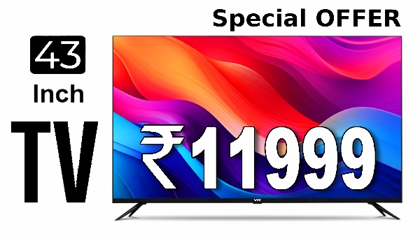 யார் சாமி நீங்க? வெறும் 11,999 ரூபாய்க்கு 43 இன்ச் பிரேம்லெஸ் TV தரீங்