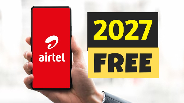 அடுத்த 1 ஆண்டுக்கு FREE.. 2027 வரை Airtel அறிவித்துள்ள புதிய ஆபர்!
