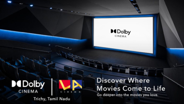 கொடுத்து வச்ச திருச்சி மக்கள்.. தமிழகத்தின் முதல் டால்பி தியேட்டர்!