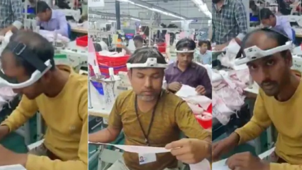 ஆடைத் தொழிலாளர்களின் தலையில் கேமரா.. எதற்கு தெரியுமா?