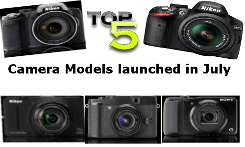  Top 5 Digital Cameras launched in July 2012