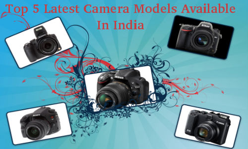 Latest Digital Cameras