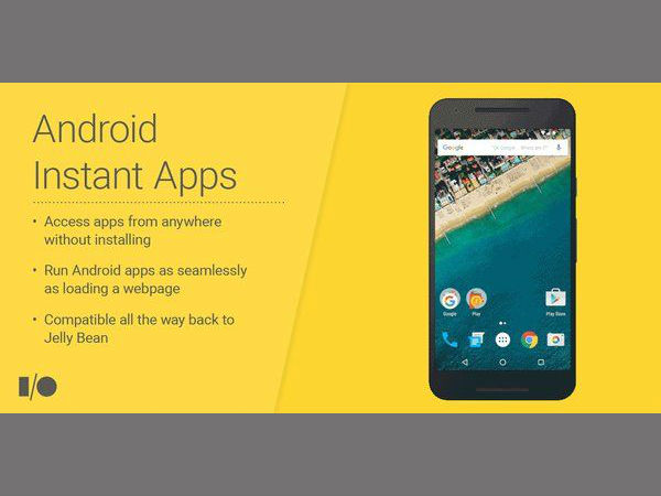 ఆండ్రాయిడ్ ఇన్‌స్టెంట్ యాప్స్ గురించి క్లుప్తంగా...?
