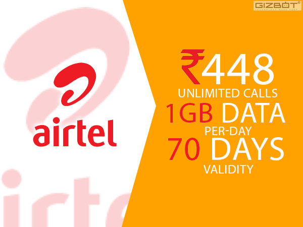 Airtel’s Rs. 448 plan offers unlimited calls and 1GB data per day for 70 days