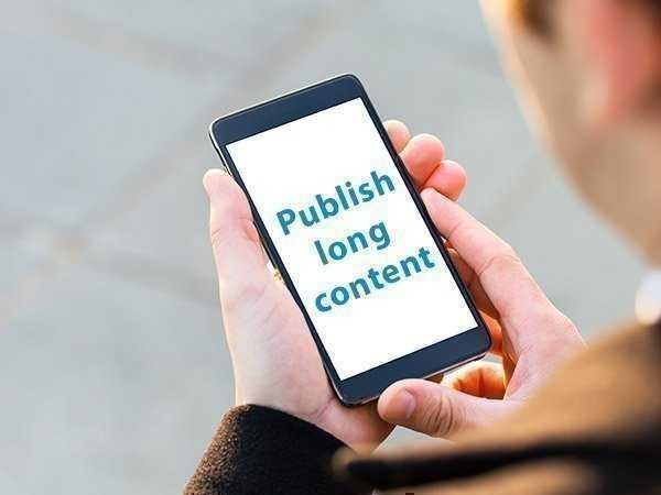 పబ్లిషింగ్ లాంగ్ కంటెంట్ (Publish long content)