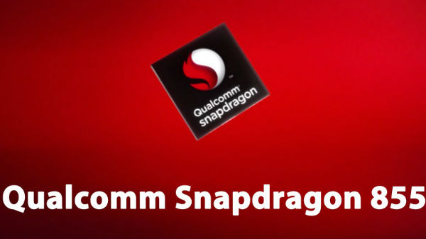 శక్తివంతమైన క్వాల్కమ్ స్నాప్‌డ్రాగన్ 855.... 