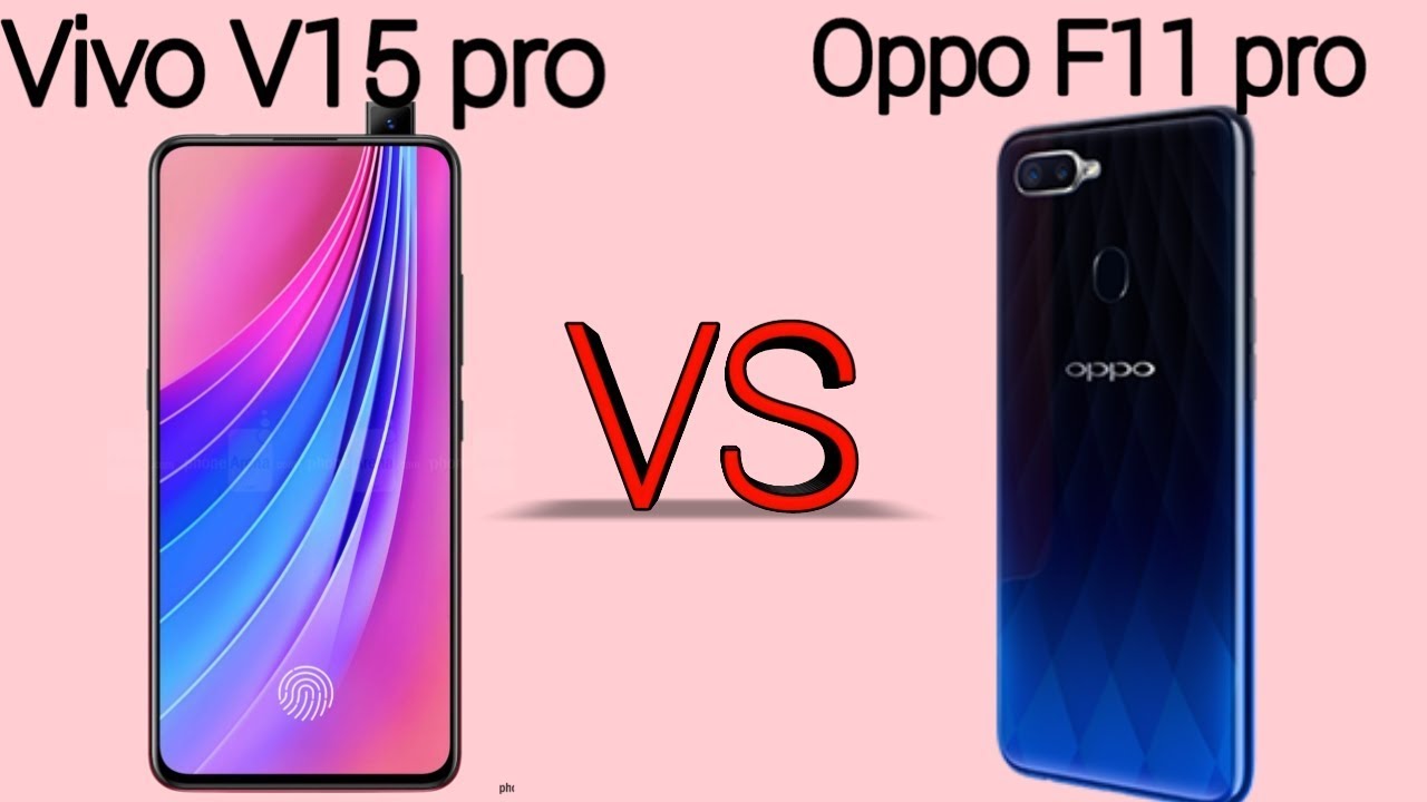 Vivo V15 vs OPPO F11 Pro vs Samsung Galaxy A50