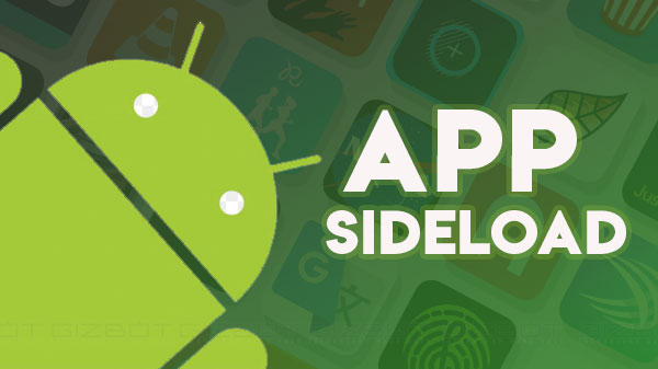 Android App Sideloading: Everything You Need To Know 