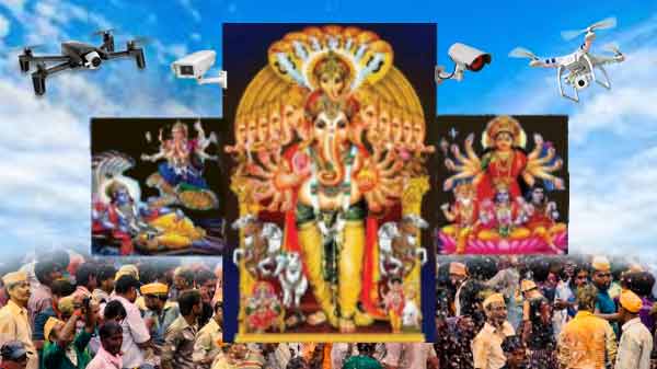 Khairthabad Ganesh 2019 will be Under High-Tech Drone Surveillance