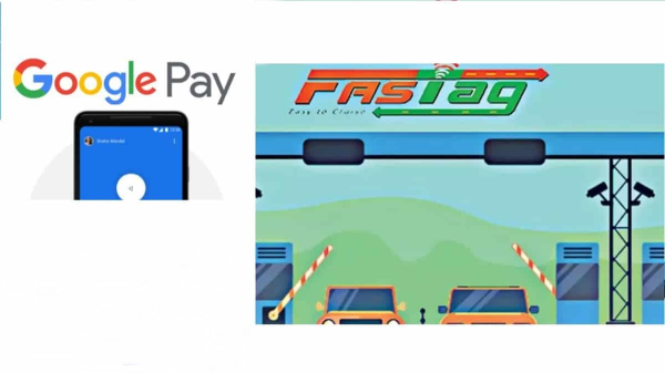 గూగుల్ పే - ఫాస్ట్ ట్యాగ్ 