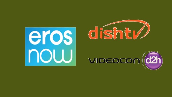 డిష్ టీవీ చందాదారులకు ఉచితంగా ఈరోస్ నౌ