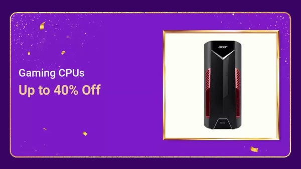 గేమింగ్ CPU లపై  40% వరకు ఆఫ్