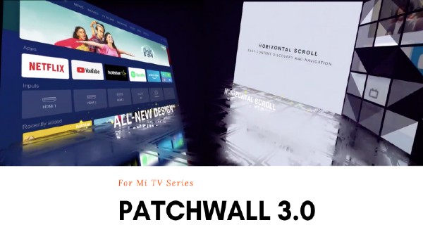 Mi ఆండ్రాయిడ్ టివి ప్యాచ్‌వాల్ ఇంటర్‌ఫేస్‌