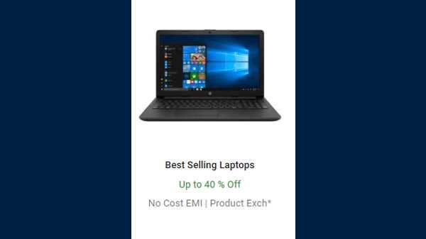 ఫ్లిప్‌కార్ట్ బెస్ట్ సెల్లింగ్ ల్యాప్‌టాప్‌ల పై 40% వరకు ఆఫర్లు లభిస్తాయి