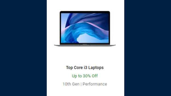 Core i3 ల్యాప్‌టాప్‌ల పై 30% వరకు ఆఫర్ 