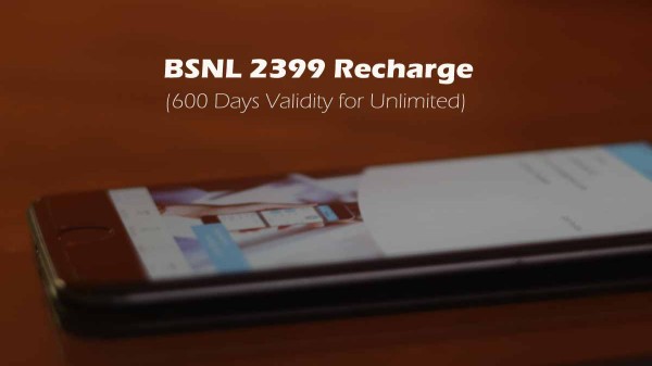BSNL PV 2,399 లాంగ్ టర్మ్ ప్లాన్ మార్పులు 