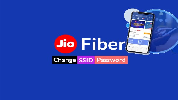 How to Change JioFiber Wi-Fi SSID Name and Password Through MyJio App?