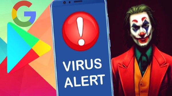 Joker virus Haunting Google Again !! Remove These 8 Apps Immediately
