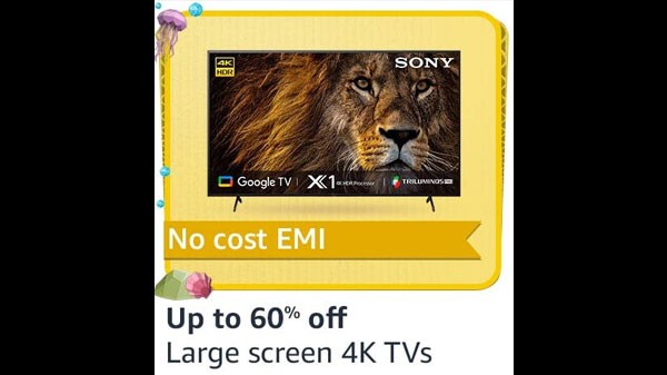 పెద్ద స్క్రీన్ 4K స్మార్ట్ టీవీల పై 60% వరకు ఆఫర్