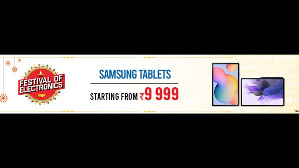 శాంసంగ్ టాబ్లెట్‌లు రూ.9,999 నుండి ప్రారంభమవుతాయి. 