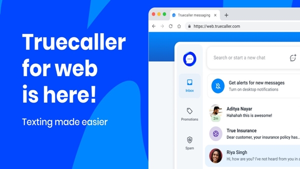 Truecaller Web services launched to identify unknown callers on pc