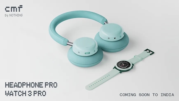 CMF teased Headphone Pro  Watch 3 pro Smartwatch