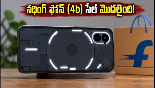 Nothing Phone (4b) Launched in India: Check Price, Specs, and Best Flipkart Sale Offers for July 2026 Nothing Phone (4b) Launched in India: Check Price, Specs, and Best Flipkart Sale Offers for July 2026