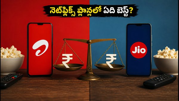 Airtel vs Jio Netflix Prepaid Plans Comparison 2026: Which One to Choose?
