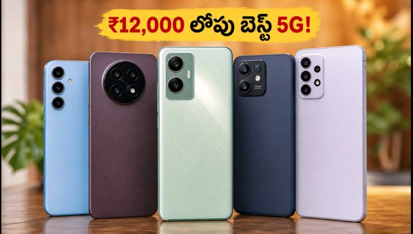 Best 5G Phones Under 12000: Top Deals in Flipkart Big Billion Days & Amazon Great Indian Festival 2026