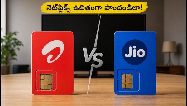 Jio vs Airtel Netflix Prepaid Plans 2026: Which One Offers Best TV Support and Data Benefits?