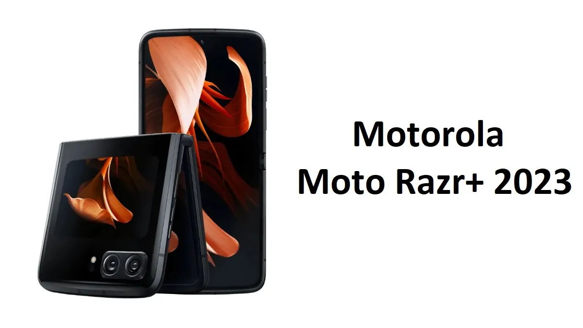 Motorola Teases Moto Razr+ 2023: Clamshell Foldable Premium Android Phone With SD 8+ Gen1 SoC? - Vimarsana News